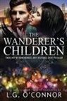 L. G. O'Connor - The Wanderer's Children