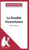 Lepetitlitteraire, lePetitLittéraire, Marie-Hélène Maudoux, Marie-Hélène Maudoux - La Double Inconstance de Marivaux (Fiche de lecture)