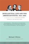 Michael O'Brien - Intellectual Life and the American South, 1810-1860