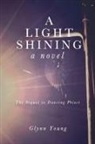 Glynn Young - A Light Shining