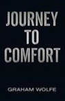 Graham Wolfe - Journey to Comfort
