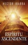 Hector Ibarra - Espiritu Ascendente