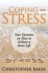 Christopher Baker - Coping with Stress
