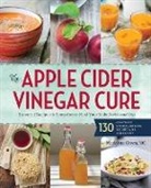 Madeline Given, Sonoma Press - The Apple Cider Vinegar Cure