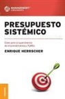 Enrique Herrscher - Presupuesto Sistémico