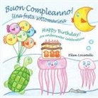 Ellen Locatelli - Buon Compleanno! Una festa sottomarina - Happy Birthday! An underwater celebration