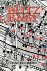 Dennis John Roberts - BLITZ BABY