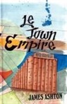 James Ashton - Le Town Empire