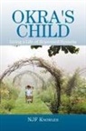 Njf Knowles - Okra's Child