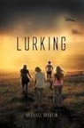 Michael Martin - Lurking