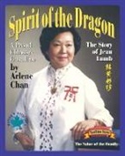 Arlene Chan - Spirit of the Dragon