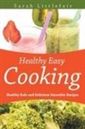 Sarah Littlefair - Healthy Easy Cooking