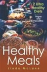 Linda McLane - Healthy Meals
