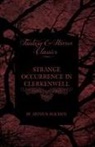 Arthur Machen - Strange Occurrence in Clerkenwell (Fantasy and Horror Classics)