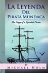 Michael Holm - La Leyenda del Pirata Mundaca