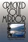 Bojan Doroslovac - Cracked Soul Mirror