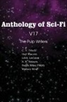 Lilith Lorraine, Harl Vincent, Wallace West - Anthology of Sci-Fi V17 The Pulp Writers
