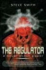 Steve Smith - The Regulator