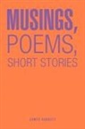 James Barrett - Musings, Poems, Short Stories