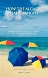 Brian J. Evans - How the Algarve Has Changed
