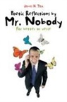 James H. Tait - Poetic Reflections by Mr. Nobody