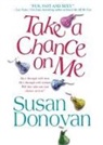 Susan Donovan - Take a Chance on Me