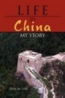 Jean M. Life - Life in China