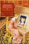 Giovanni Boccaccio, Guido A. Guarino - On Famous Women