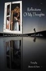 Shaneen A. Harris - Reflections of My Thoughts