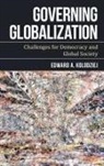 Edward A. Kolodziej - Governing Globalization