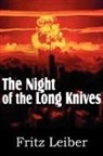 Fritz Leiber - The Night of the Long Knives