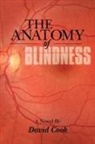 David Cook - The Anatomy of Blindness
