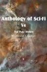 Raymond Z. Gallun - Anthology of Sci-Fi V4, The Pulp Writers - Raymond Z. Gallun