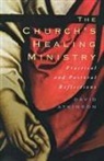 David Atkinson - The Church's Healing Ministry