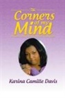 Karina Camille Davis - Corners of My Mind
