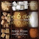 Elaine Wilson - The 6 Diet