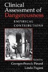 Georges-Fran Pinard, Pinard Georges-Franck, Linda Pagani, Pagani Linda, Georges-Franck Pinard, Pinard Georges-Franck - Clinical Assessment of Dangerousness