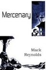 Mack Reynolds - Mercenary