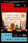 Linda Zimmermann - Bad Science