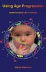 Joyce Susan Hopewell - Using Age Progression