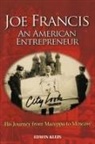 Edwin Klein - Joe Francis an American Entrepreneur