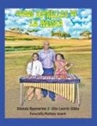Otis Lauritz Gibbs, Shanda Ramnarine - Somos Las Estrellas de La Musica