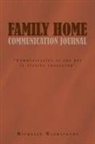 Michelle Washington - Family Home Communication Journal
