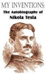 Nikola Tesla - My Inventions
