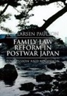 Joy Larsen Paulson, Joy Larsen Paulson - Family Law Reform in Postwar Japan