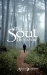 Ashish Banerjee - The Soul Dictator