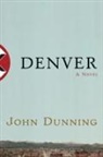 John Dunning - Denver