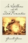 Gravelle Greene - In Stillness and the Dead Romantics