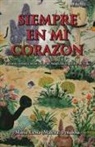 Maria Elena Peñalosa - Siempre En Mi Corazon