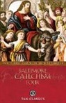 The Third Council of Baltimore - Baltimore Catechism Four